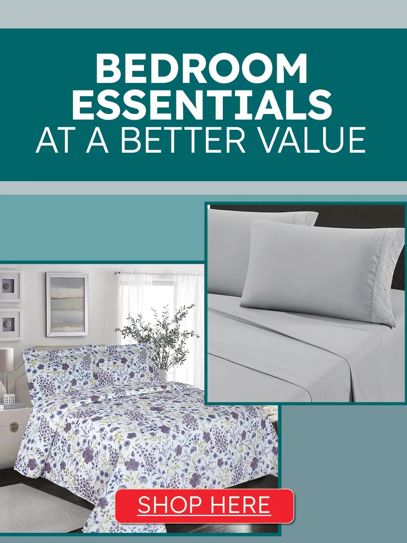 Bedroom essentials at a better value