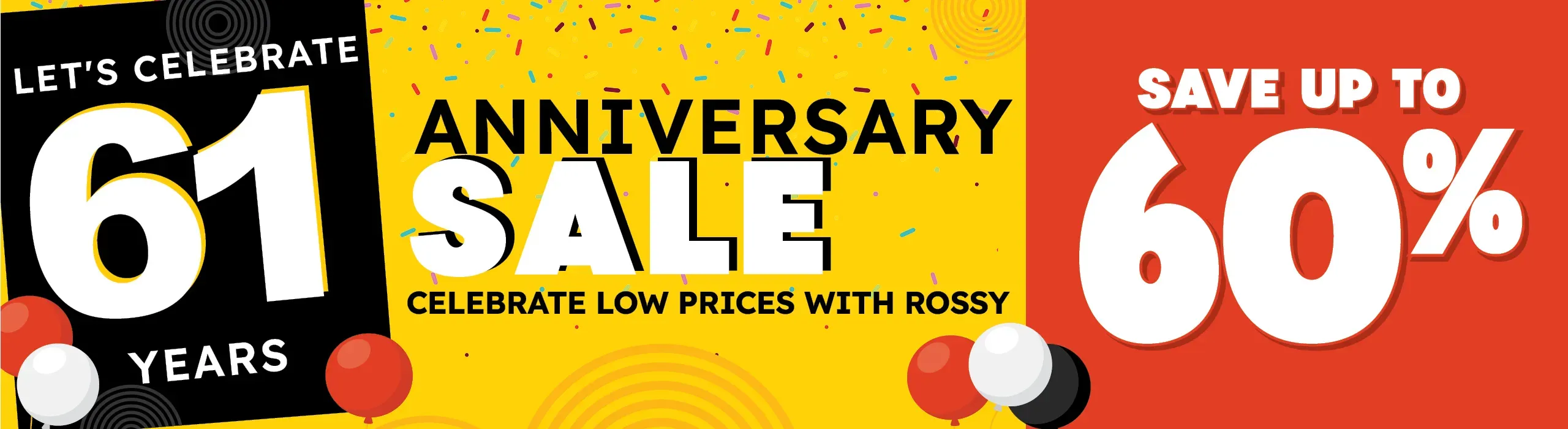 Shop anniversary sale | Rossy