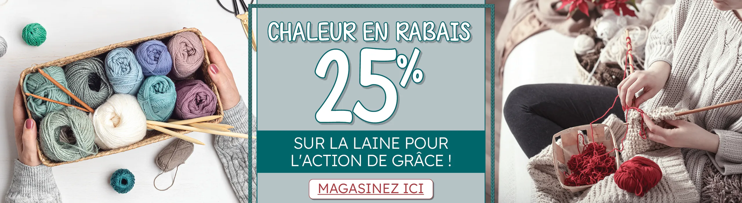 25% de rabais sur la laine