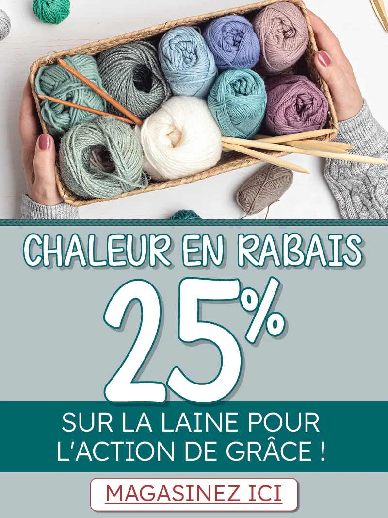 25% de rabais sur la laine