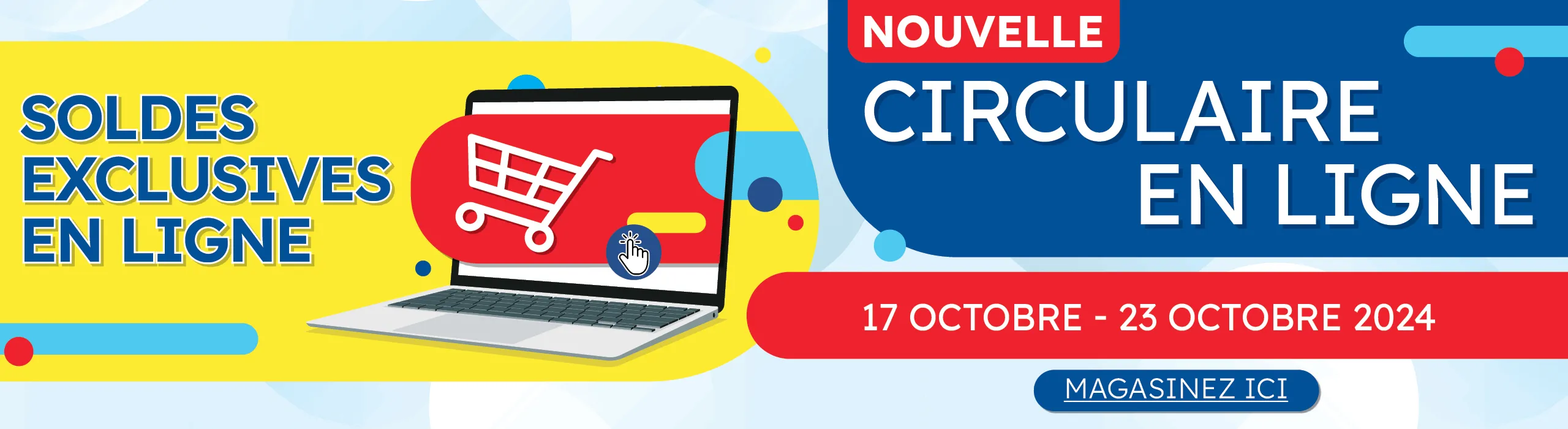 Circulaire en ligne. Soldes Exclusives en ligne !