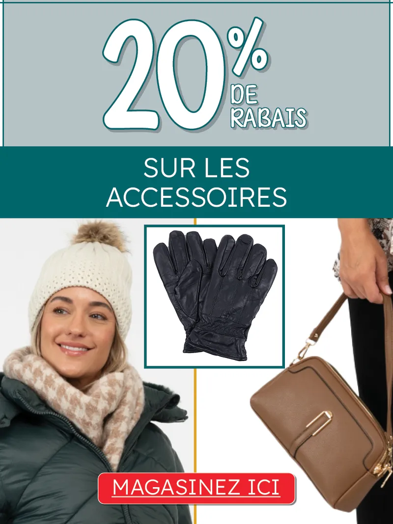 20% de rabais sur les accessoires