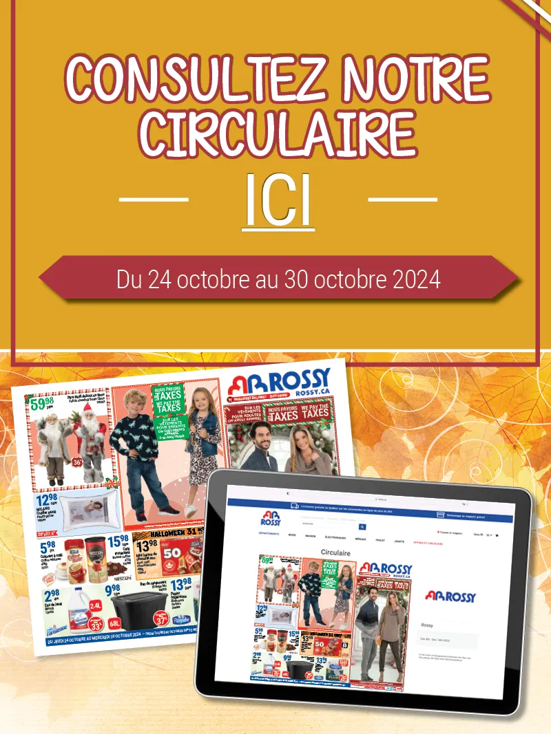 Consultez notre nouvelle circulaire ! Du 24 octobre au 30 octobre 2024